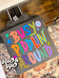 Busy Piddlin’ Around Tee